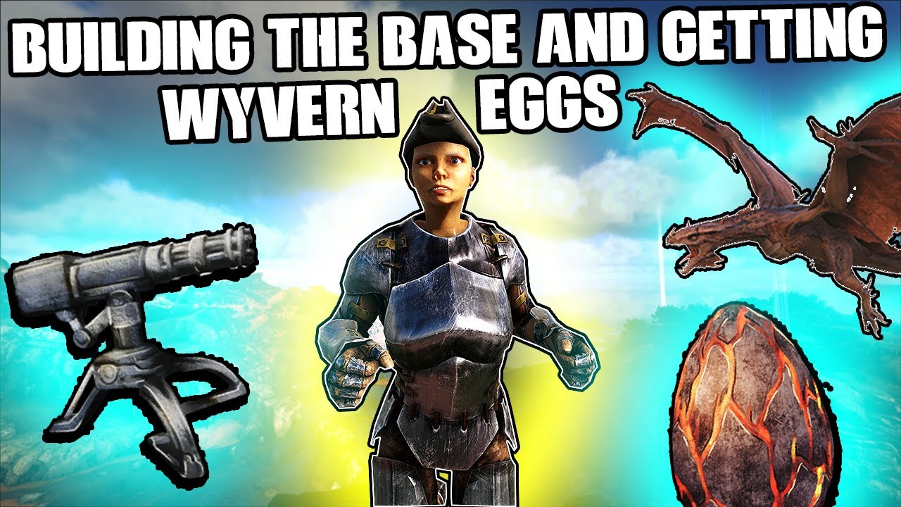 BUILDING THE BASE AND GETTING WYVERN EGGS!!! - MTS MAIN CLUSTER S5 Ep 4 - Ark: Survival Evolved