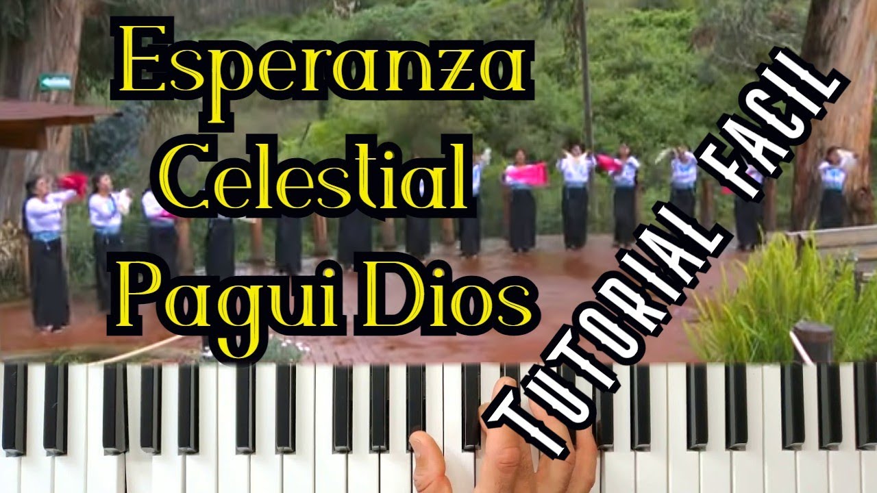 Pagui Dios Coro Esperanza Celestial //TUTORIAL FACIL//