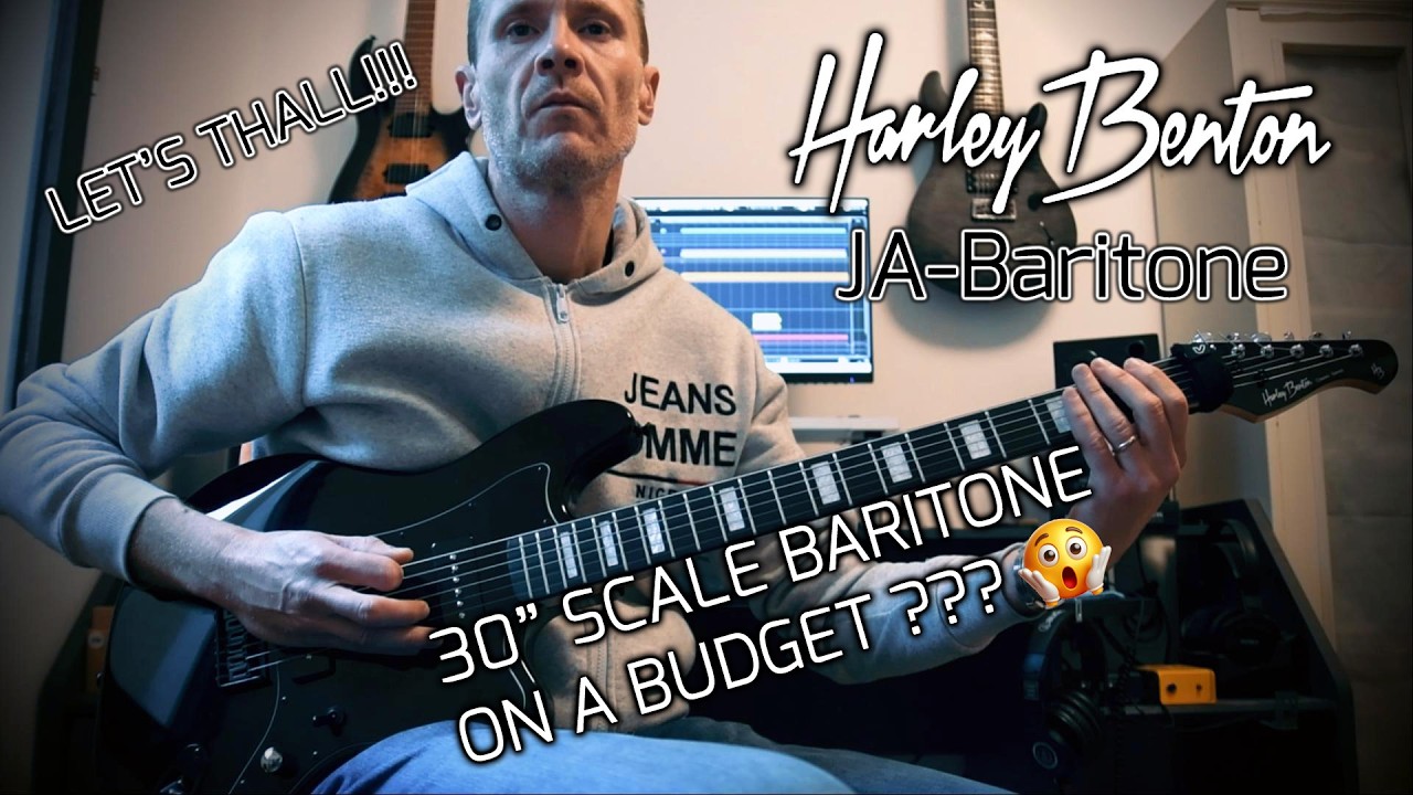 HARLEY BENTON JA-Baritone || Drop E1 THALL(ish) Demo