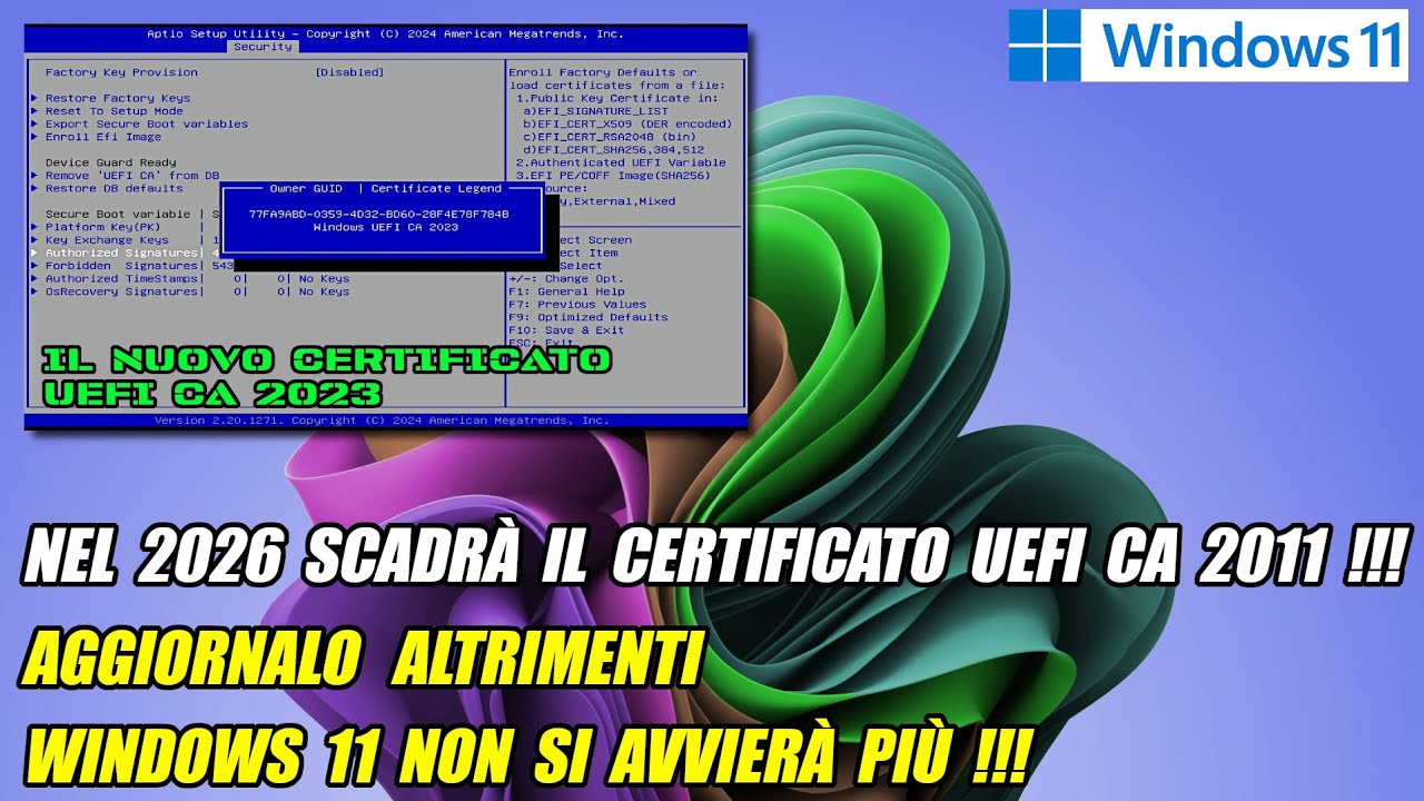 Nel 2026 scadr&agrave; il certificato UEFI CA 2011 ! Aggiornalo altrimenti Windows 11 non si avvier&agrave; pi&ugrave; !!