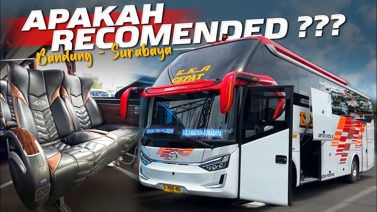 15 JAM NAIK BUS EKA DARI BANDUNG KE SURABAYA‼️Eka Cepat Legacy SR3