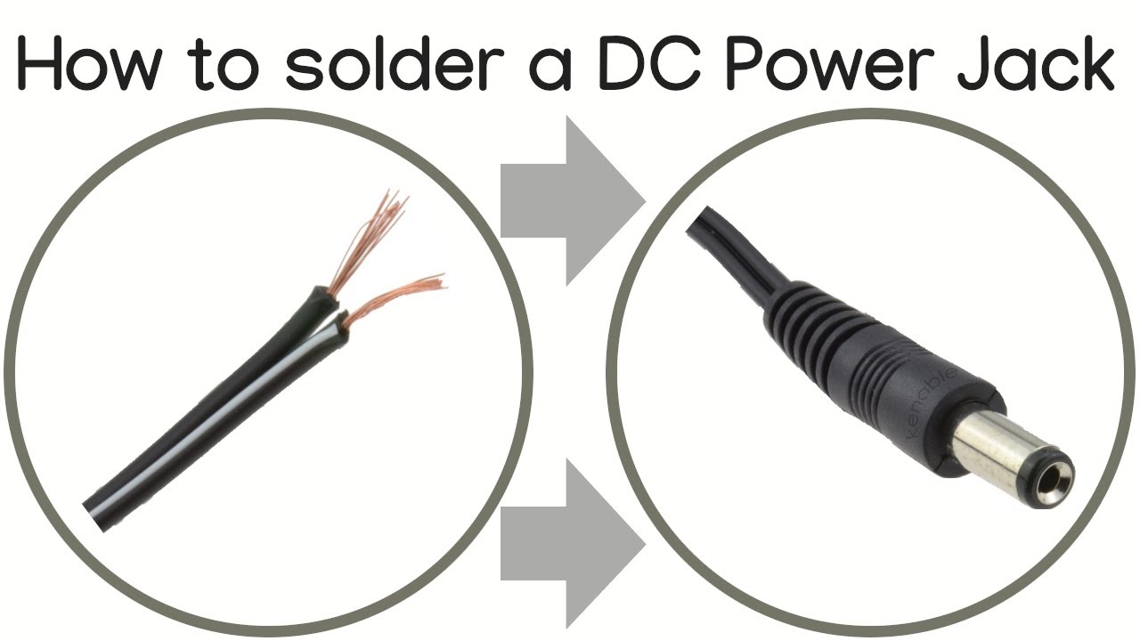 How To Solder Barrel Jack Connector