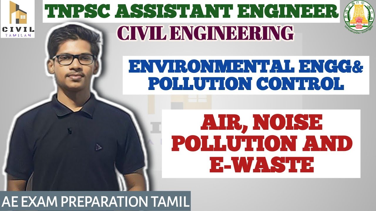 EVE 28| AIR& NOISE POLLUTION ,E-WASTE|TNPSC AE 2023