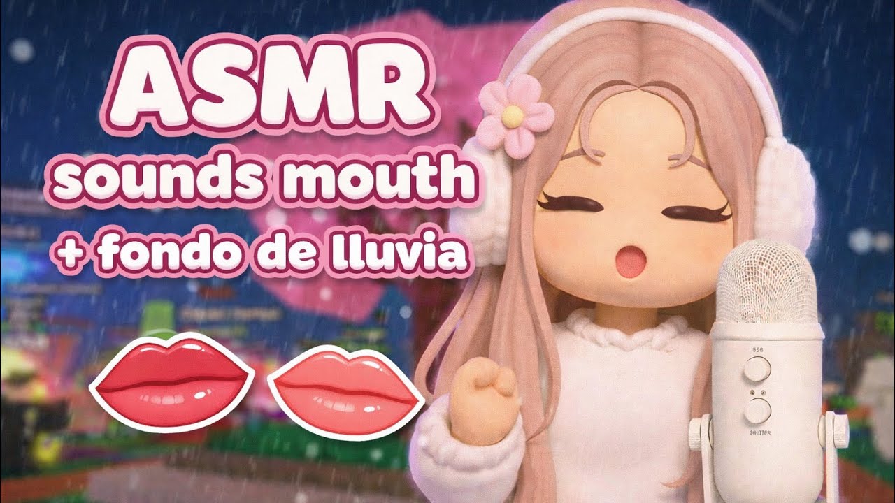 ASMR Roblox 🌧️ Sonidos de Boca + Lluvia (Palabras Detonantes)