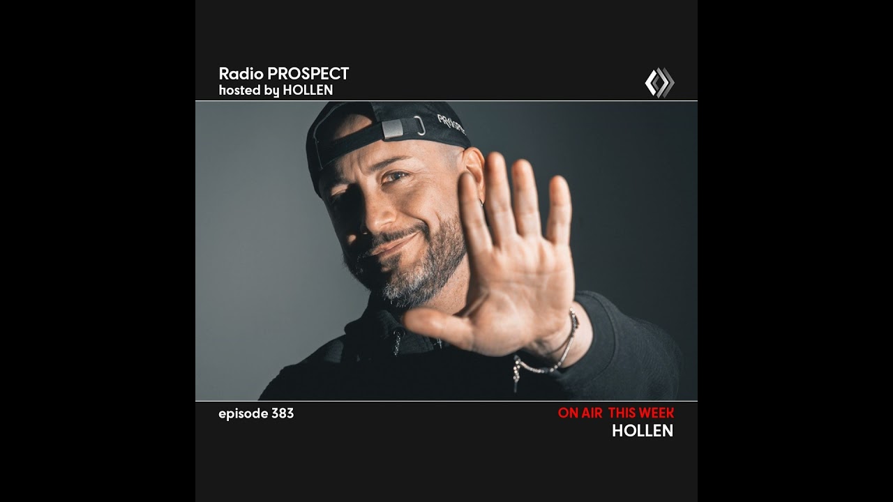 RadioProspect 383 - Hollen