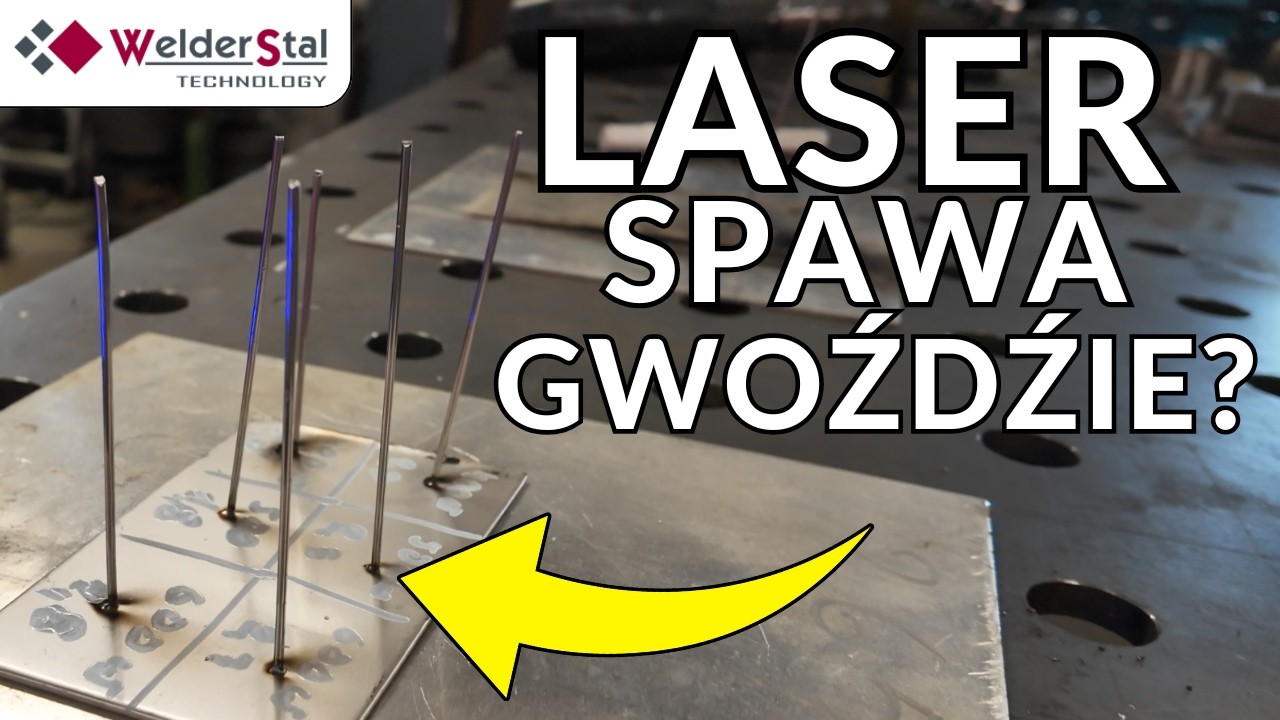 Jak laser poradzi sobie ze spawaniem szpilek/gwoździ? Test Wytrzymałości!