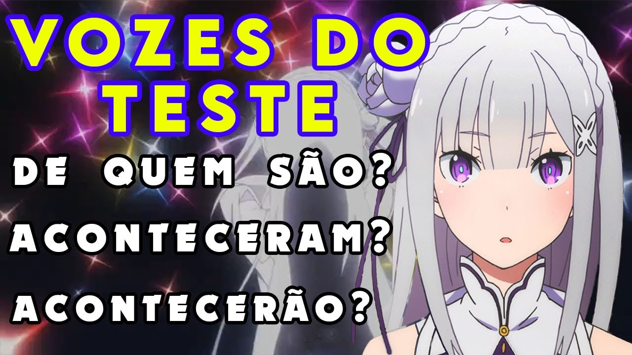 Vozes do terceiro teste da Emilia | Futuros de Re:Zero