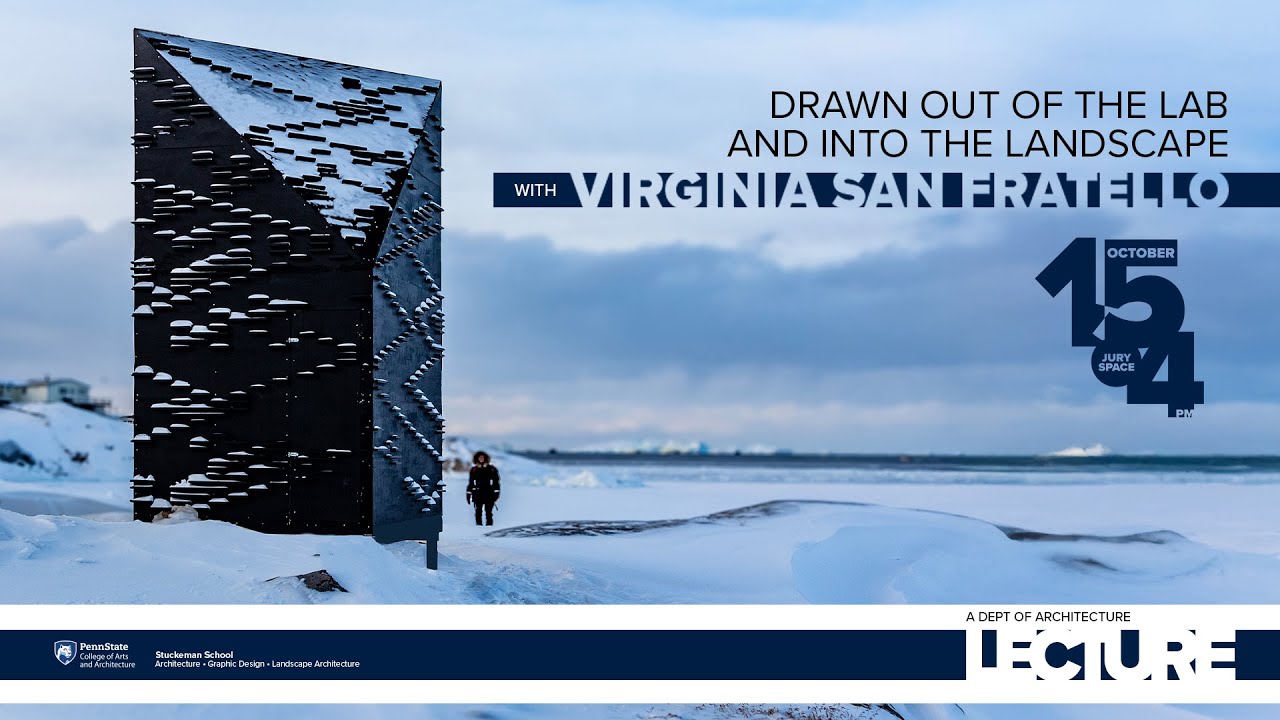 2025 Lecture - Virginia San Fratello - Drawn Out of the Lab and Into the Landscape