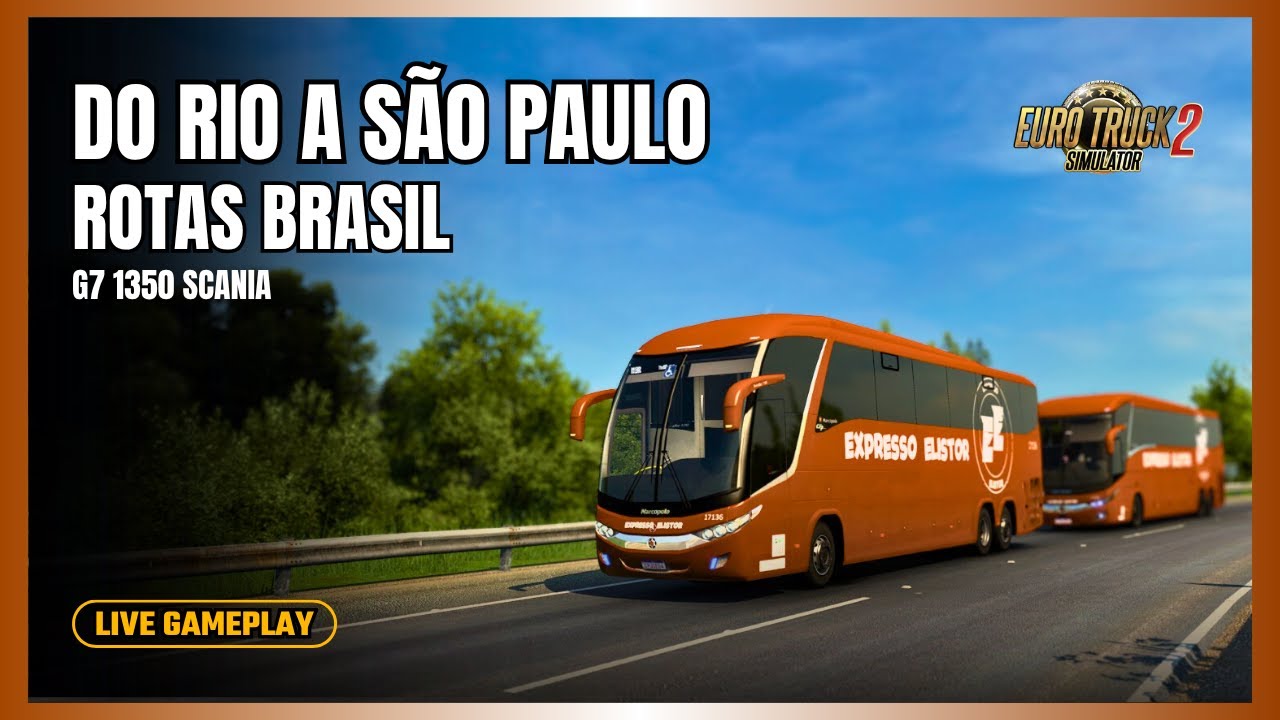 RJ a SP com Ônibus Marcopolo 1350 Mapa Rotas Brasil | ETS 2 #eurotrucksimulator2