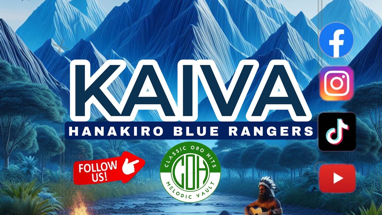 KAIVA - HANAKIRO BLUE RANGERS (#oromusic)
