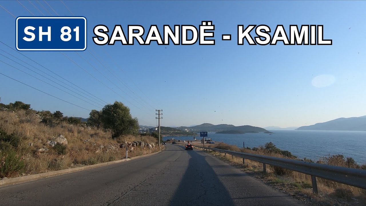 Albania: SH81 Sarandë - Ksamil (Butrint)