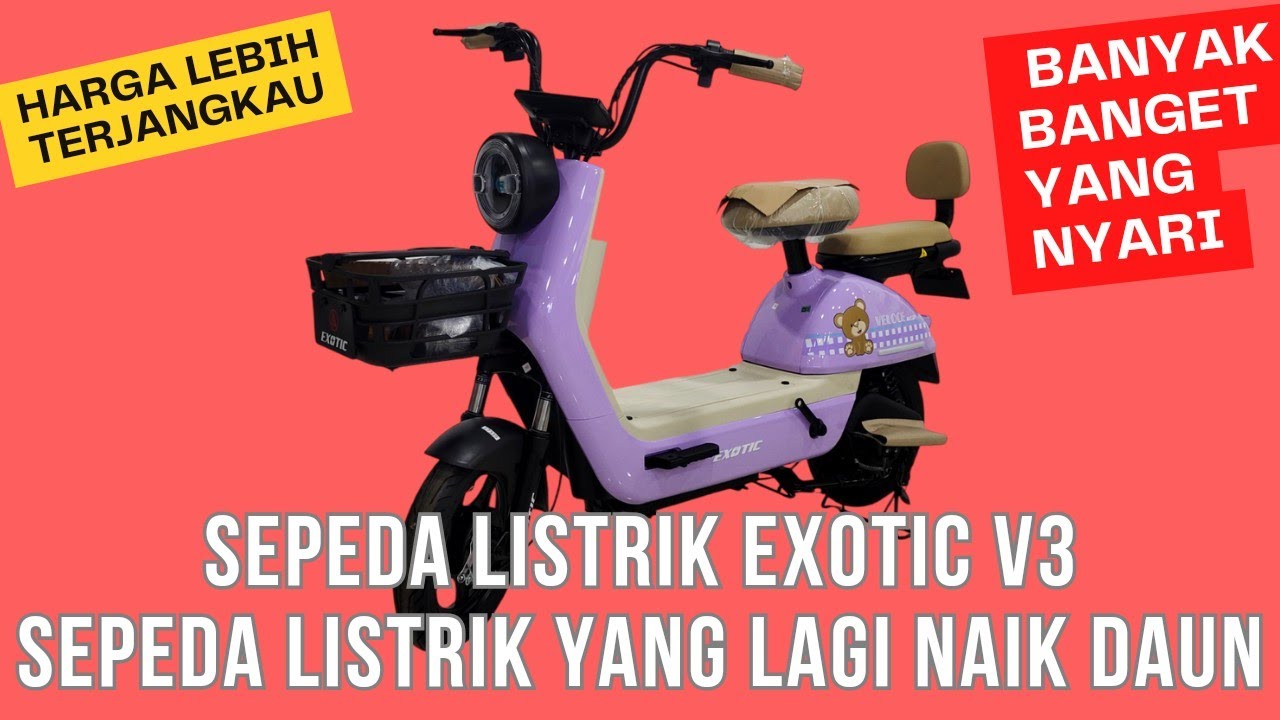 Review Lengkap Sepeda Listrik Exotic Veloce V3 Yang Lagi Viral