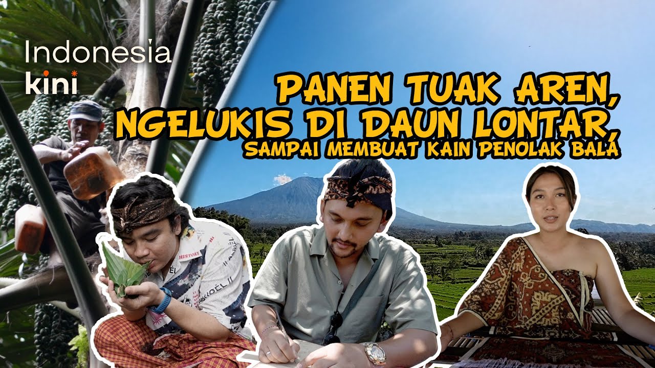 INDONESIA KINI || Menyusuri Desa Tenganan Pegrisingan untuk Membuat Kain Penolak Bala