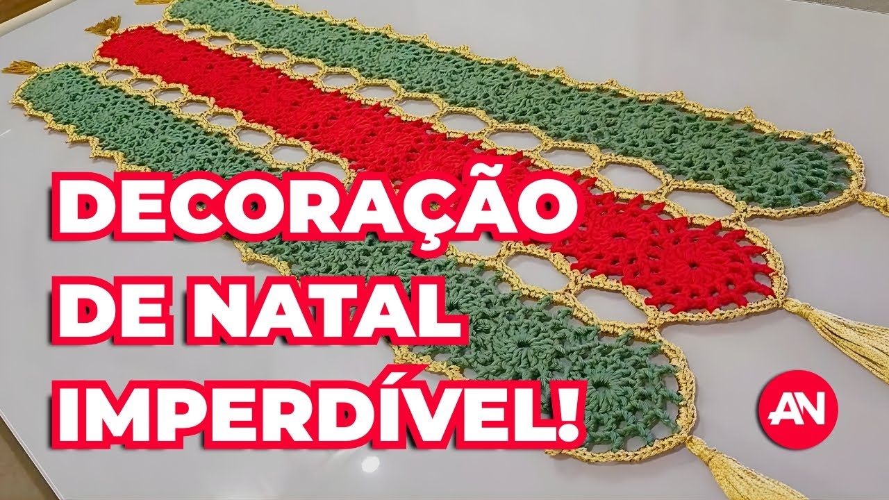 TRILHO DE MESA DE NATAL 🌟 TUTORIAL DE CROCH&Ecirc; COMPLETO! 🎅
