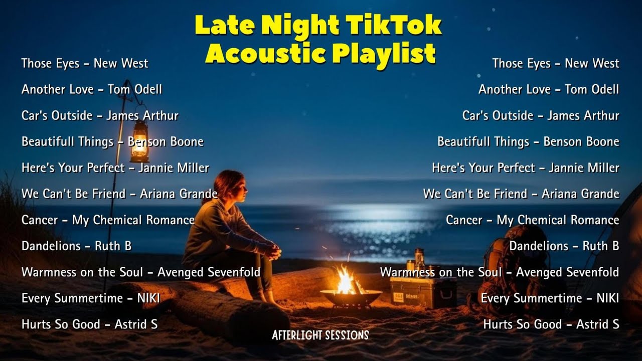 Late Night Acoustic 🎧 | TikTok Hits Songs | Soft Chill Vibes Playlist - Those Eyes, Anoher Love~~
