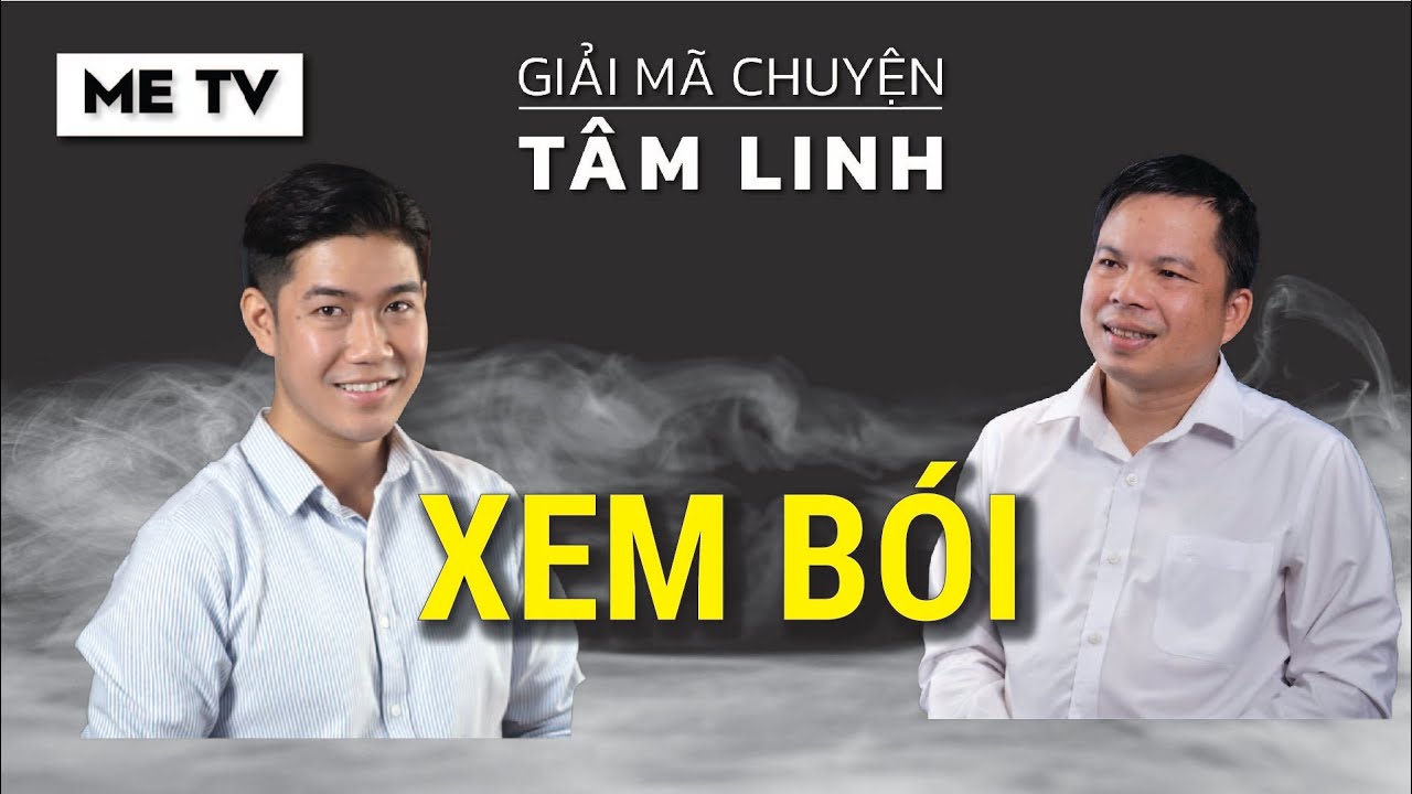 XEM BÓI | GIẢI MÃ CHUYỆN TÂM LINH TẬP 4 | CHUYỆN MA CHÚ 3 DUY