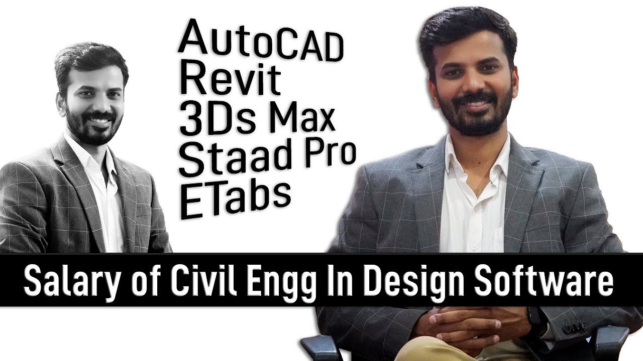 Salary of Civil Engineer In Design Software AutoCAD Revit 3Ds Max Staad Pro ETabs