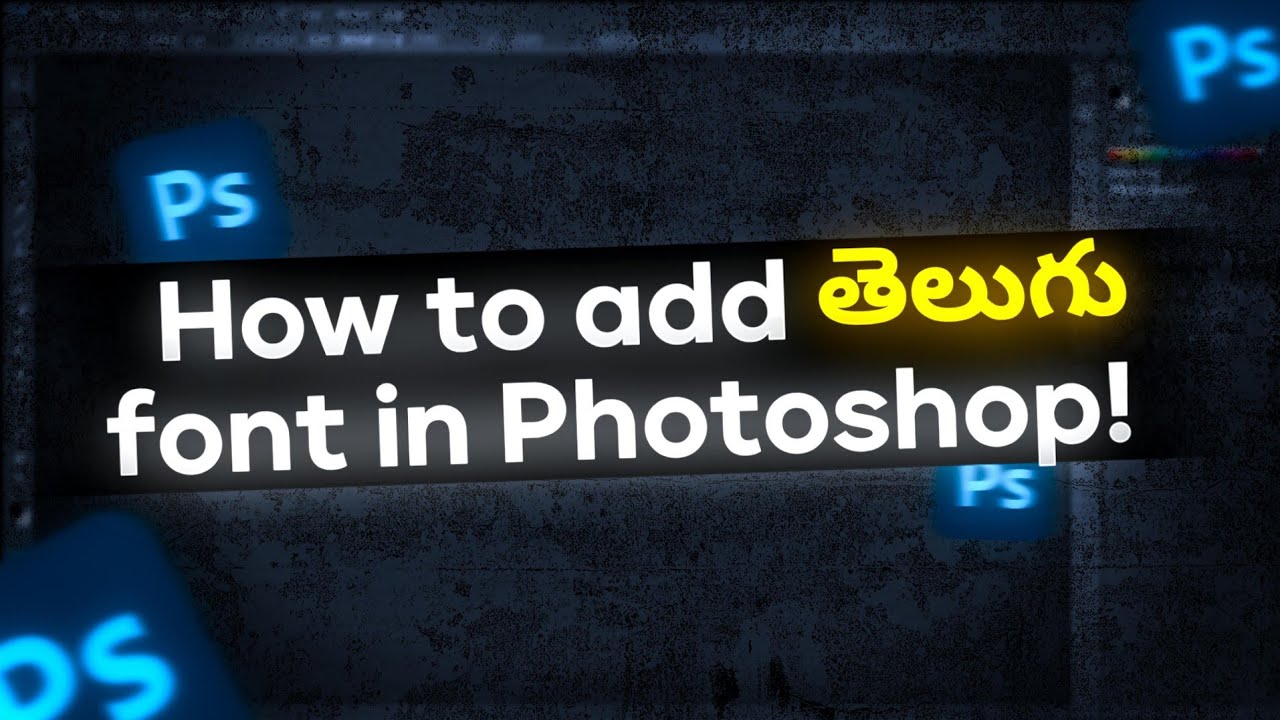 Как установить шрифты на языке телугу в Adobe Photoshop? | Полное руководство