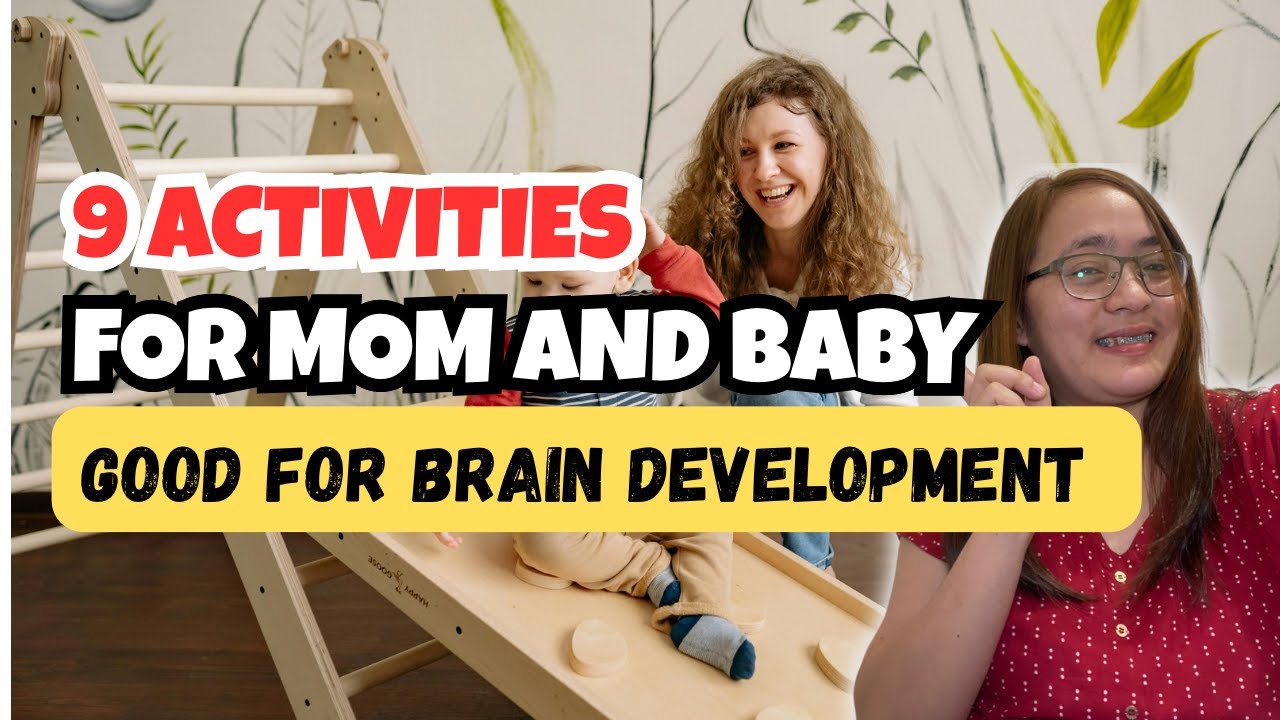 9 ACTIVITIES for BABY AND MOM GOOD FOR BRAIN DEVELOPMENT |Dr. PediaMom