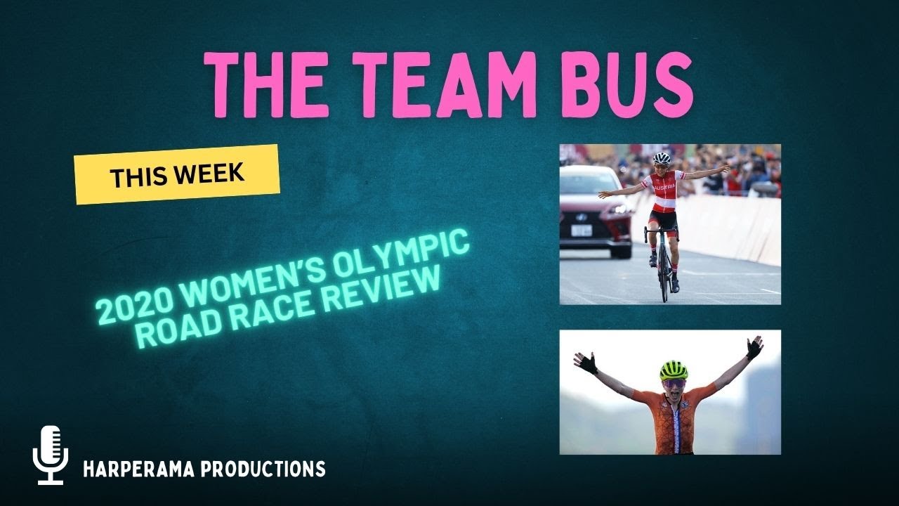2020 Women’s Olympic Road Race Review - S2E2