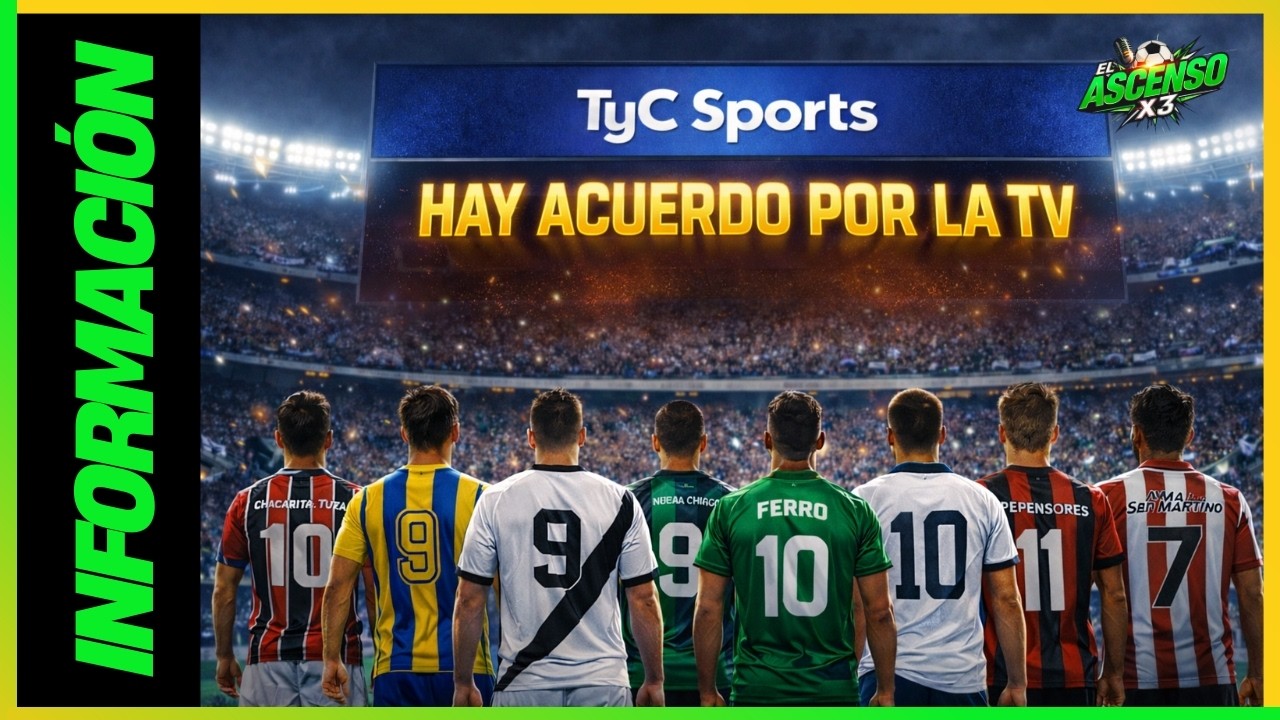 📺 Hay acuerdo por la TV del ASCENSO: qué se sabe y los primeros detalles | #ElAscensoX3