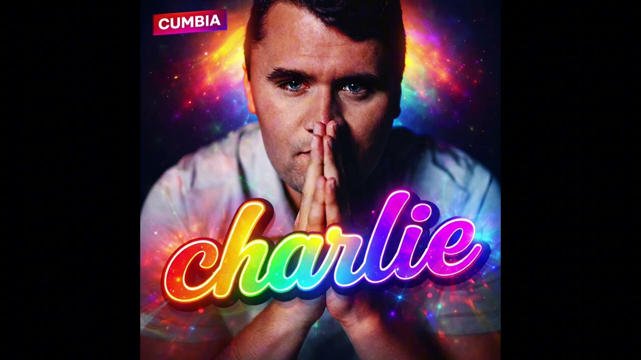 We are Charlie Kirk (CUMBIA VERSION)