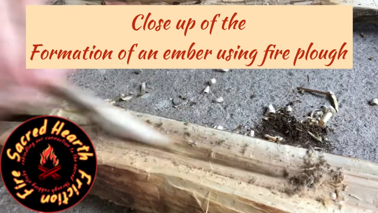 Close up of the formation of an ember using the Fire Plow