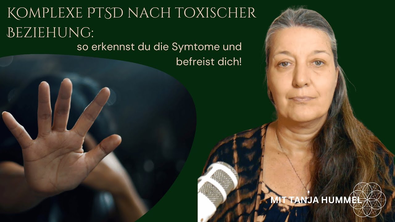 Komplexe PTSD &ndash; Die versteckte Folge toxischer Beziehungen