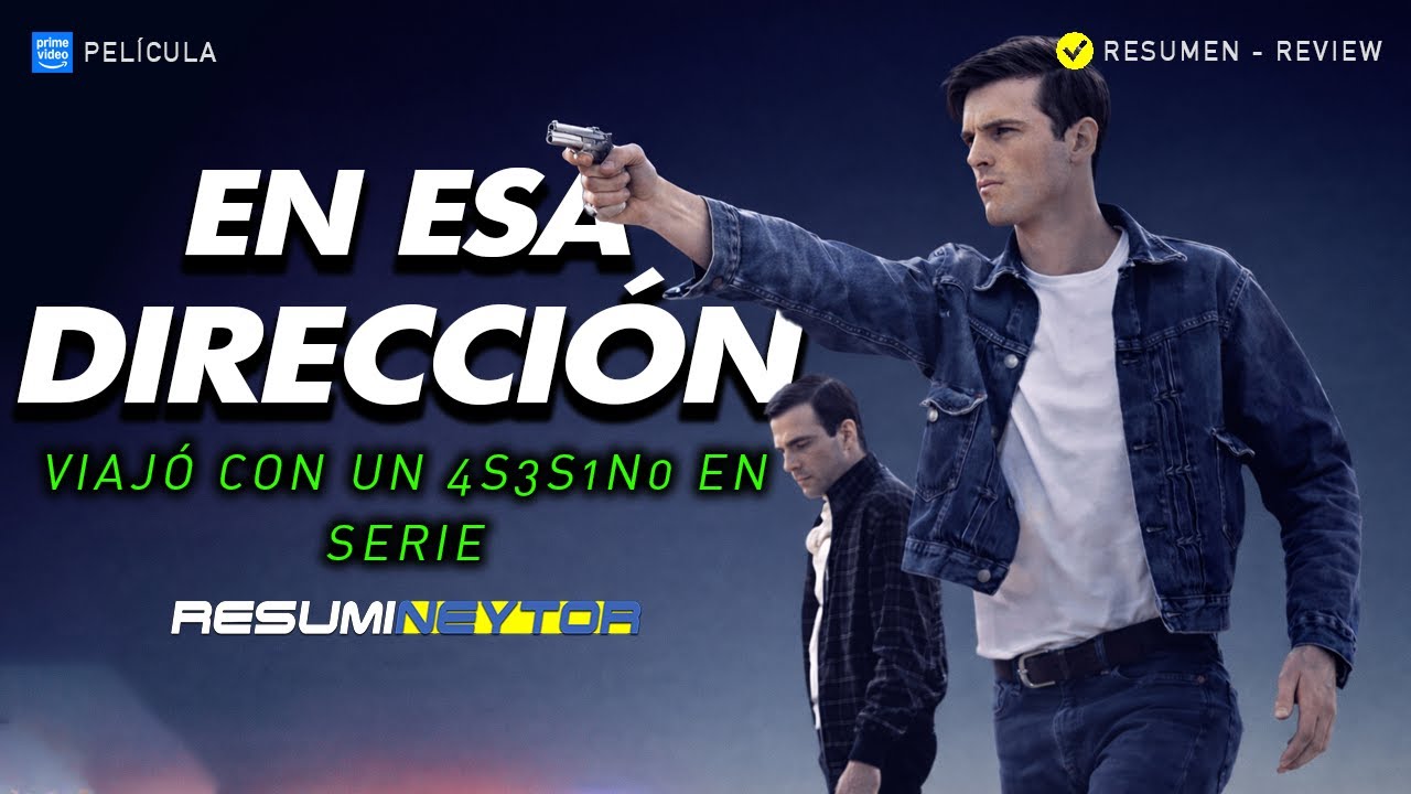 EN ESA DIRECCIÓN | He W3nt That Way (2024) || #resumen