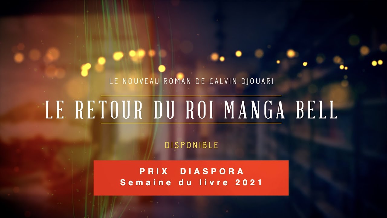 LE RETOUR DU ROI RUDOLF DUALA MANGA BELL