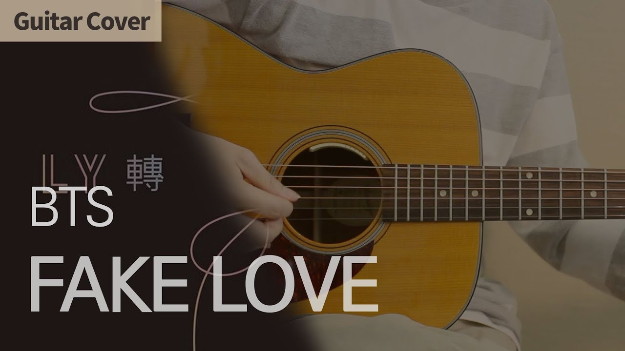 Fake Love - 방탄소년단 BTS | Guitar Cover Tab Chord Tutorial, 기타 커버 연주 코드 타브 악보