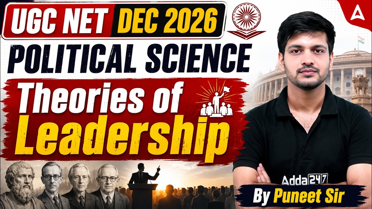 UGC NET Political Science | UGC NET Political Science Theories Of Leadership By Puneet sir