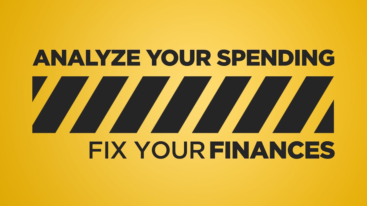 Analyze Your Spending | Fix Your Finances