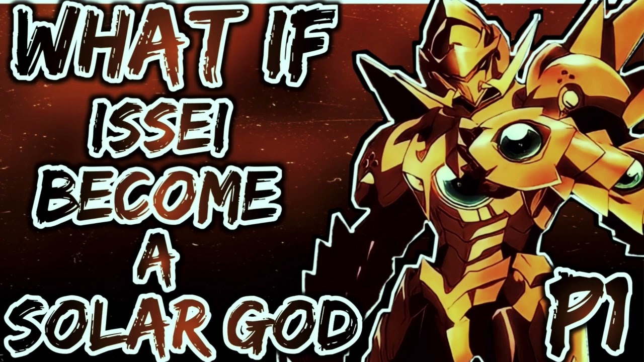 What if Issei become a Solar God, THE STORY OF NEW DEMINTION GOD | PART 1 |
