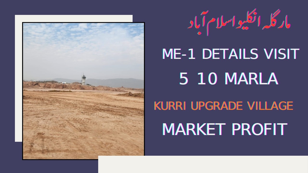 Margalla Enclave DHA ME-1 5 10 Marla Site Visit  & Profit Detail Visit | @Nexus Estate TV |