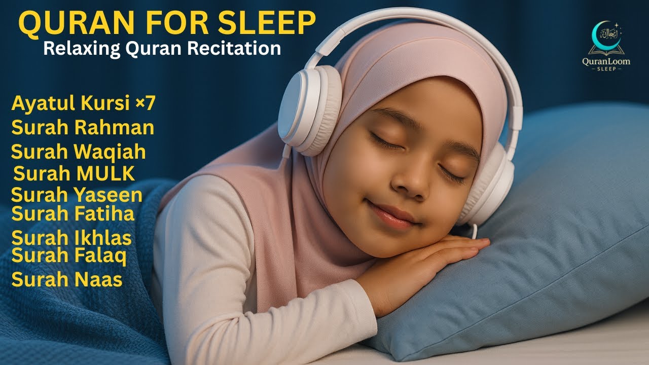 Relaxing Quran Recitation For Deep Sleep And Your All Problems Solve | QuranLoom Sleep