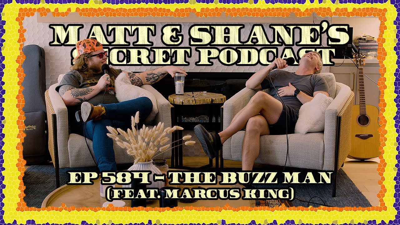 Ep 584 - The Buzz Man (feat. Marcus King)