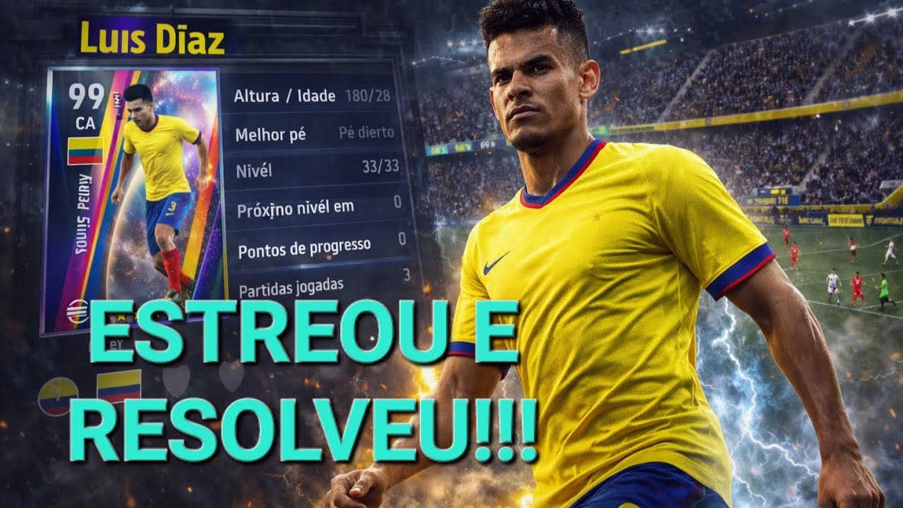 LUIS DIAZ FEZ O ADVERSÁRIO KITAR NO EFOOTBALL 2026 MOBILE!!!! REVIEW COMPLETA!!!!