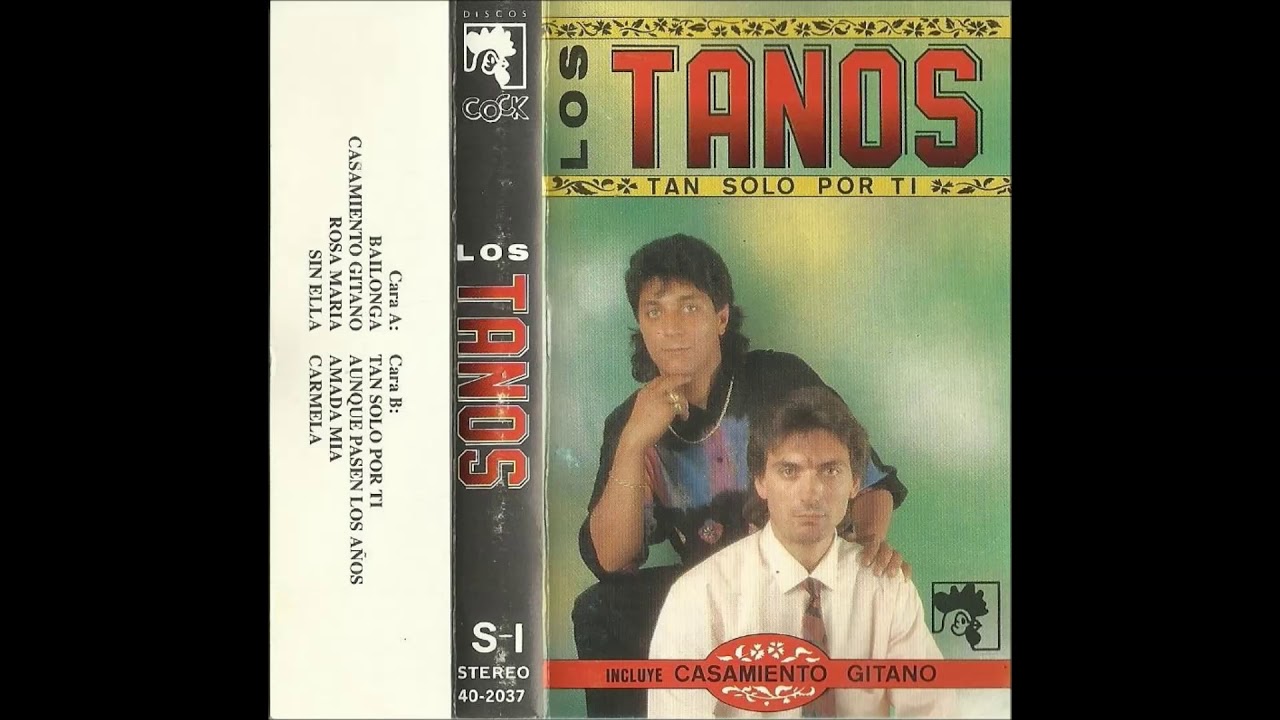 Los Tanos - Tan solo por ti 1992 COMPLETO