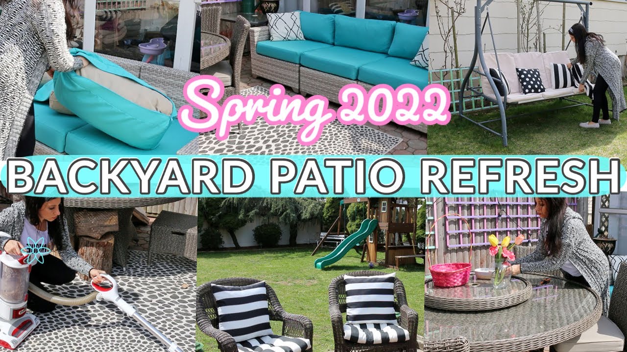 2022 SPRING BACKYARD PATIO REFRESH || SPRING CLEANING MOTIVATION 🌸