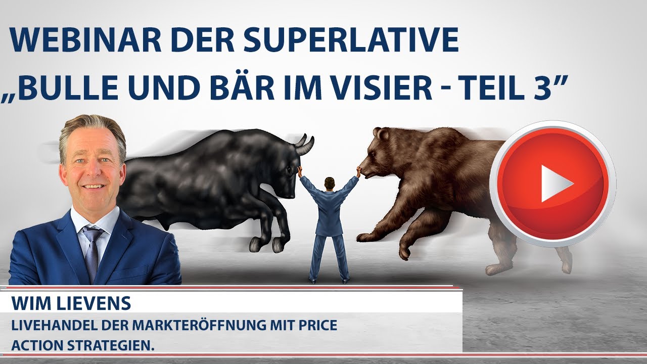 Wim Lievens - Livehandel der Markter&ouml;ffnung mit Price Action Strategien.