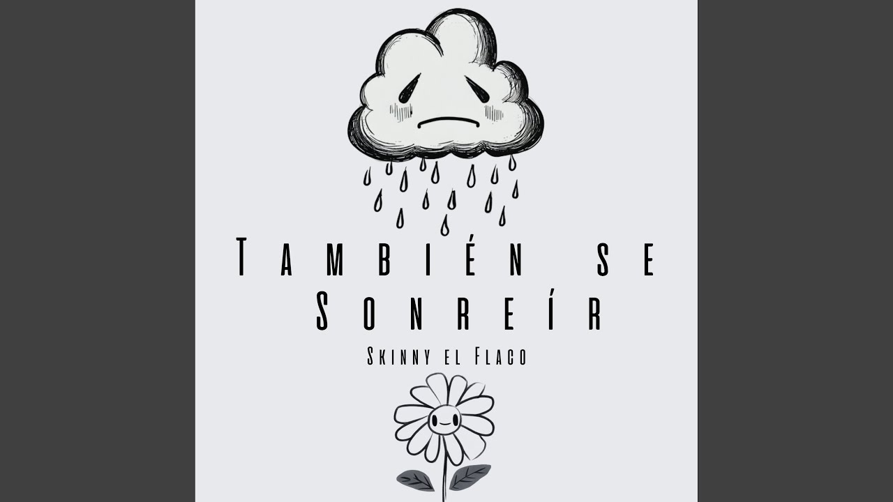 Tambien Se Sonreir