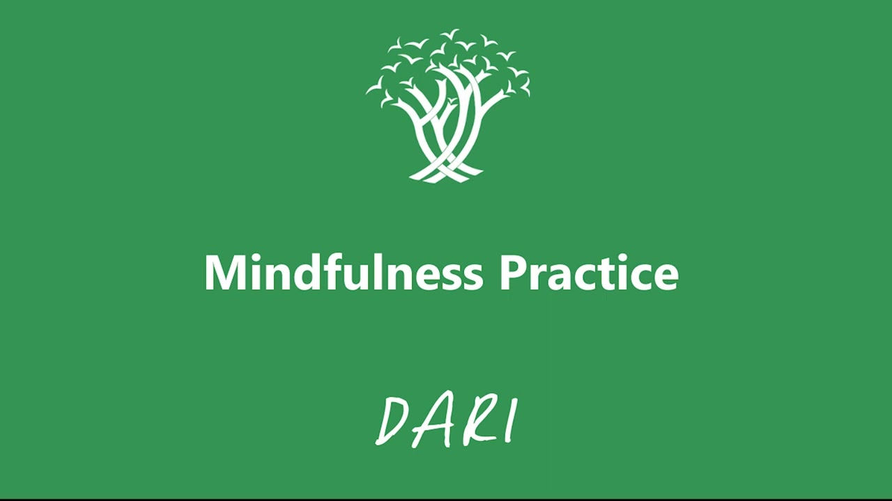 Mindfulness Practice - Dari