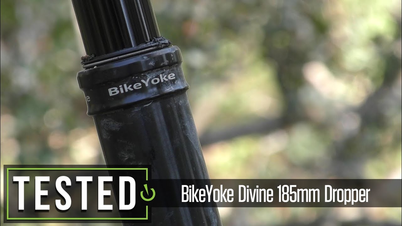Tested: BikeYoke Divine 185mm Dropper Post