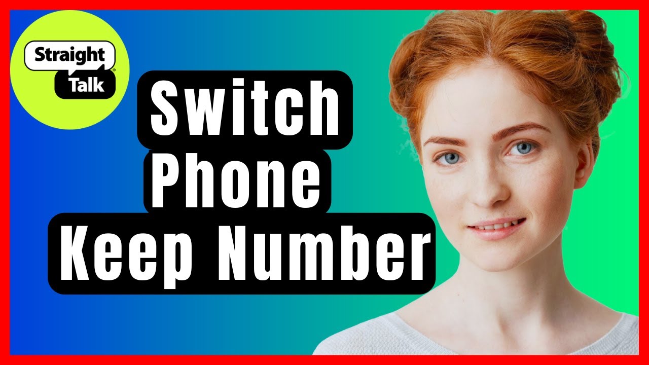 How to Switch Straight Talk Phones and Keep Same Number❗(Step-by-Step Guide)✅
