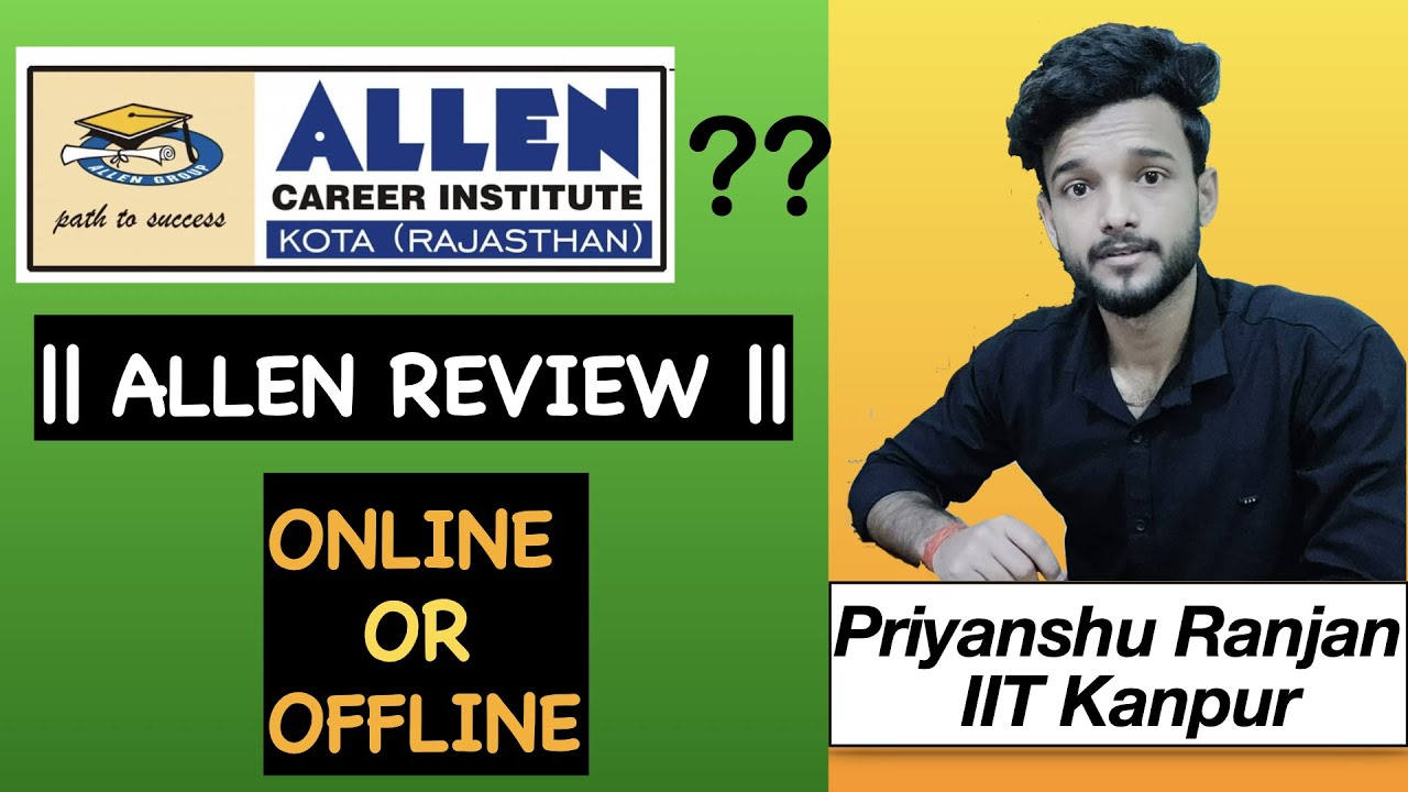 ALLEN Kota review from ex Allen student | Best coaching ?