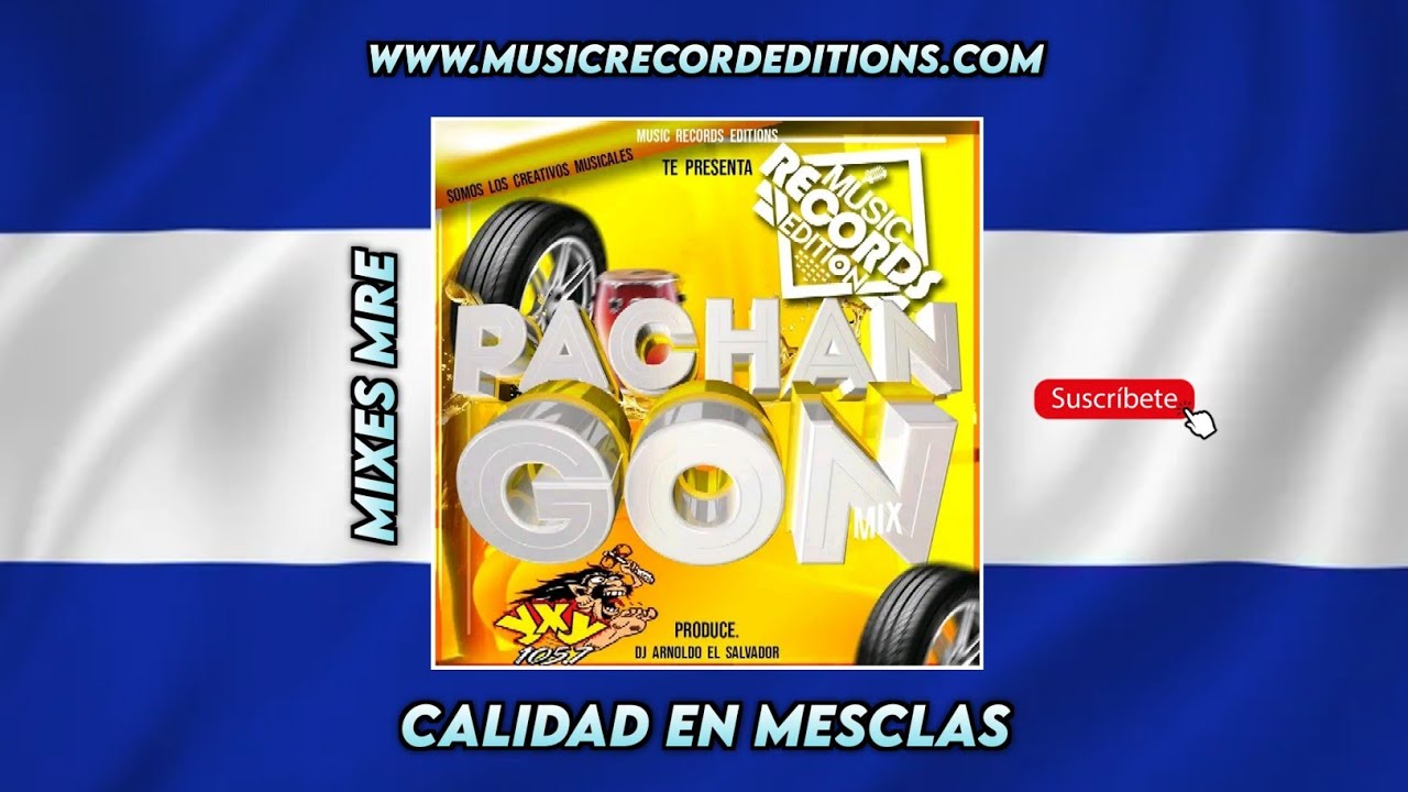 YxY 105.7 Pachangon Mix 2022 |Dj Arnoldo El Salvador (Music Records Editions)