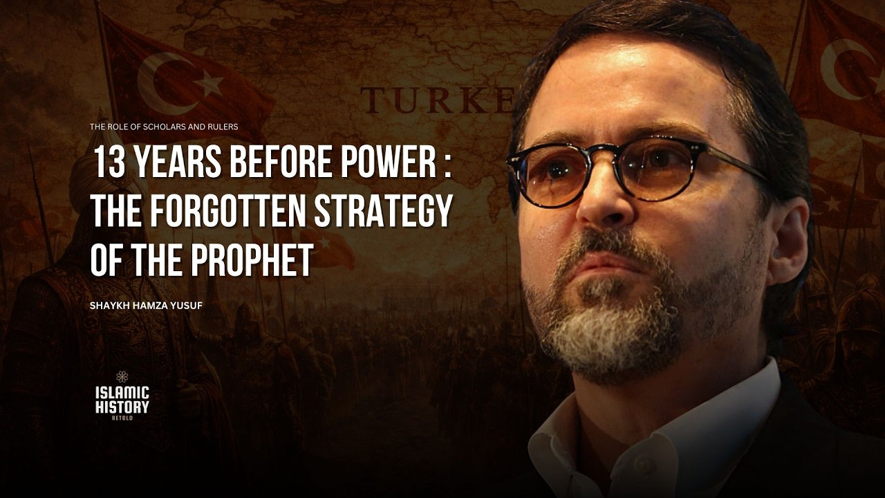 The Hidden Wisdom of 13 Years in Mecca -  Prophetic Strategy before Politics