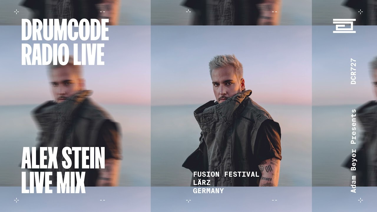 Alex Stein live from Fusion Festival, Lärz [Drumcode Radio Live/DCR727]