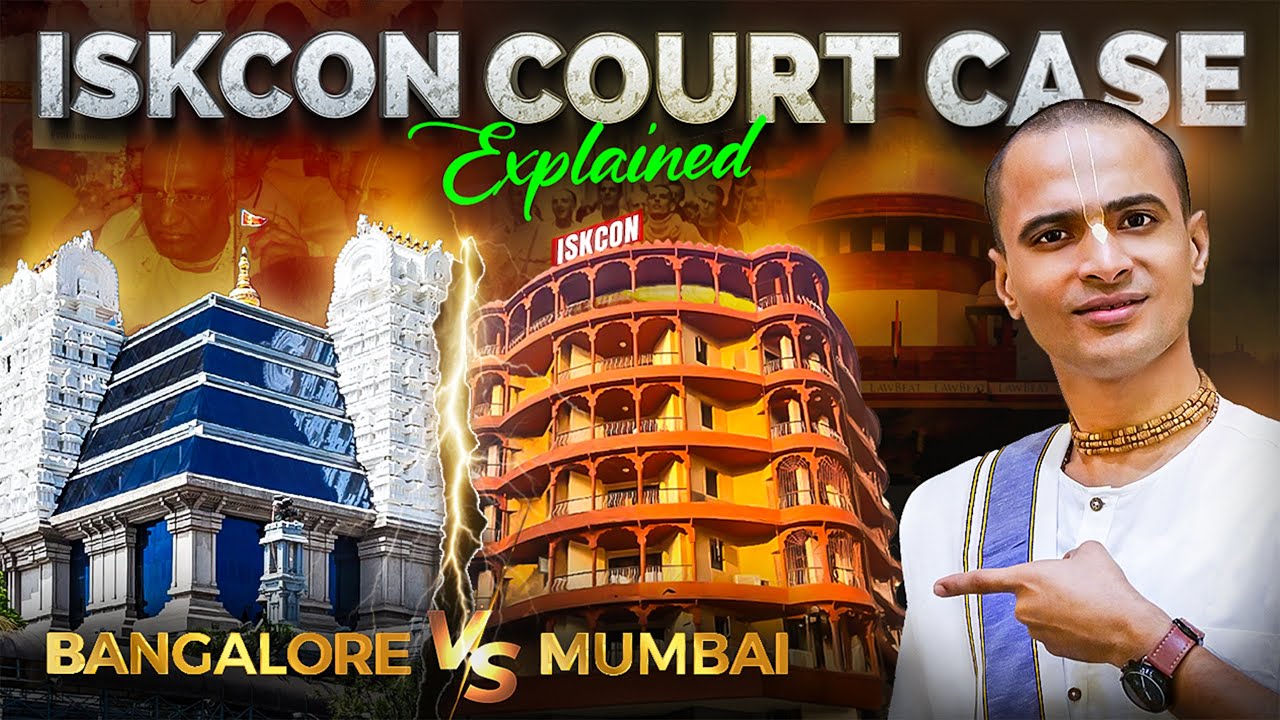 ISKCON Bangalore vs ISKCON Mumbai: The Complete Legal History and Supreme Court Verdict